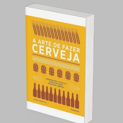 Livro A Arte de Fazer Cerveja